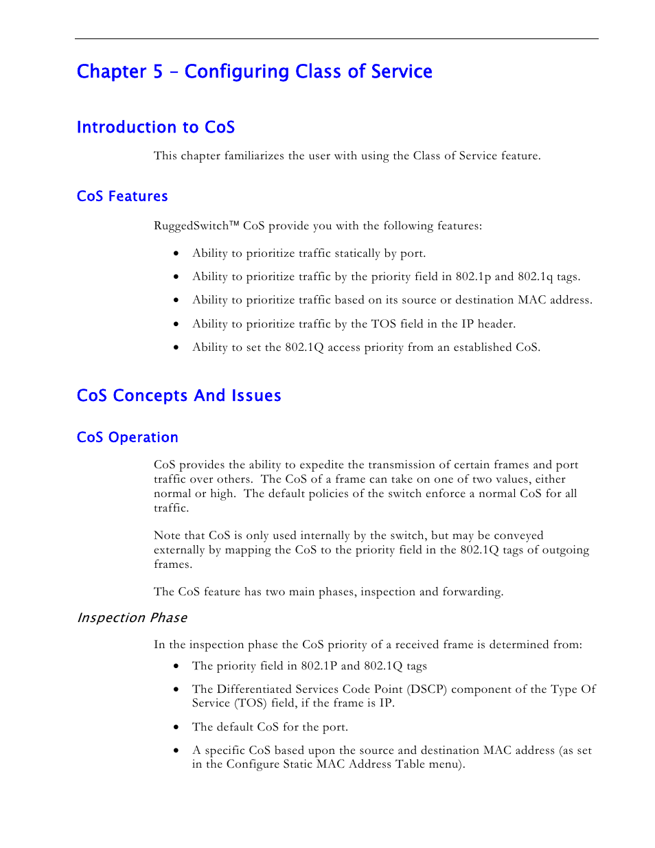 Chapter 5 – configuring class of service, Introduction to cos, Cos features | Cos concepts and issues, Cos operation, Inspection phase | RuggedCom RS1600 User Manual | Page 49 / 130