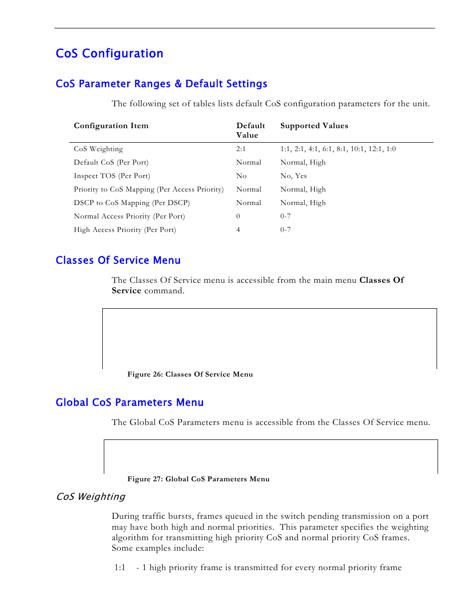 Cos configuration, Cos parameter ranges & default settings, Classes of service menu | Global cos parameters menu, Cos weighting | RuggedCom RS1600 User Manual | Page 51 / 130