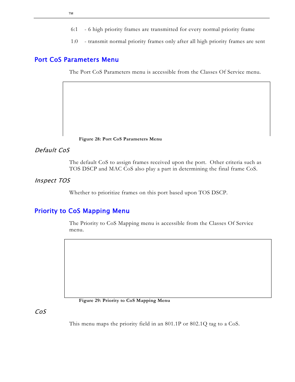 Port cos parameters menu, Default cos, Inspect tos | Priority to cos mapping menu | RuggedCom RS1600 User Manual | Page 52 / 130