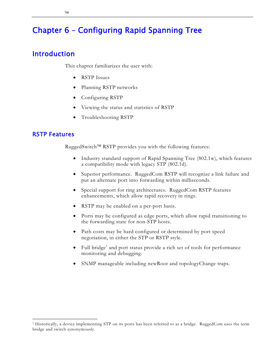 Chapter 6 – configuring rapid spanning tree, Introduction, Rstp features | RuggedCom RS1600 User Manual | Page 54 / 130