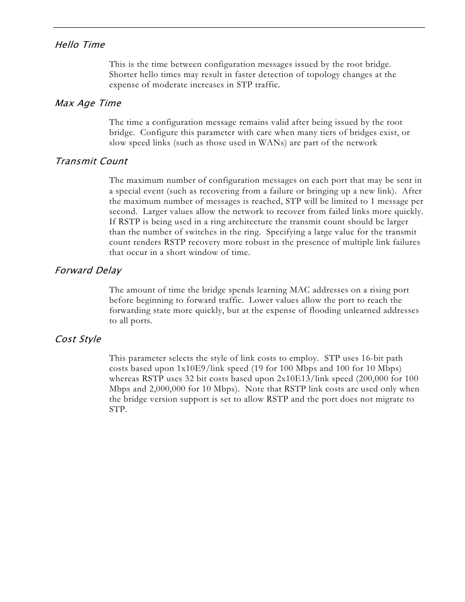 Hello time, Max age time, Transmit count | Forward delay, Cost style | RuggedCom RS1600 User Manual | Page 65 / 130