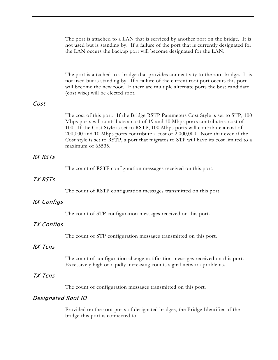 Backup, Alternate, Cost | Rx rsts, Tx rsts, Rx configs, Tx configs, Rx tcns, Tx tcns, Designated root id | RuggedCom RS1600 User Manual | Page 71 / 130
