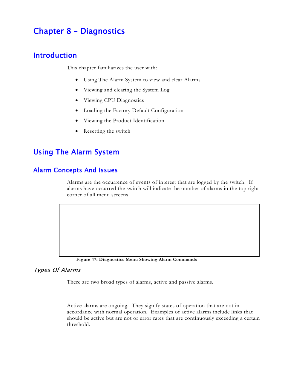 Chapter 8 – diagnostics, Introduction, Using the alarm system | Alarm concepts and issues, Types of alarms, Active alarms | RuggedCom RS1600 User Manual | Page 85 / 130