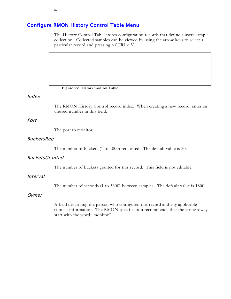 Configure rmon history control table menu, Index, Port | Bucketsreq, Bucketsgranted, Interval, Owner | RuggedCom RS1600 User Manual | Page 96 / 130