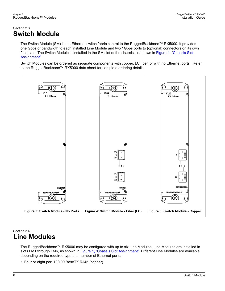 Switch module, Line modules, 3 switch module | 4 line modules, Section 2.3, “switch module, Section 2.4, “line modules | RuggedCom RUGGEDBACKBONE RX5000 User Manual | Page 12 / 44