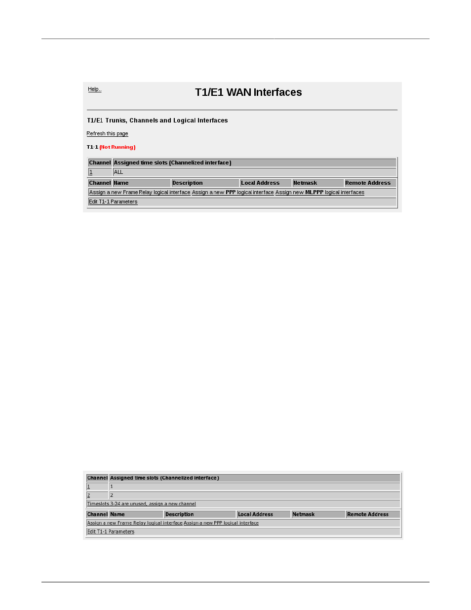 T1/e1 network interfaces, Strategy for creating interfaces, T1/e1 network interfaces initial configuration | RuggedCom RuggedRouter RX1100 User Manual | Page 69 / 341