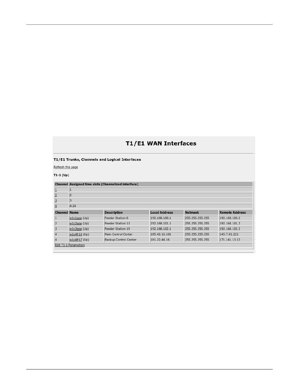 Naming of logical interfaces, T1/e1 network interfaces after interface creation | RuggedCom RuggedRouter RX1100 User Manual | Page 70 / 341