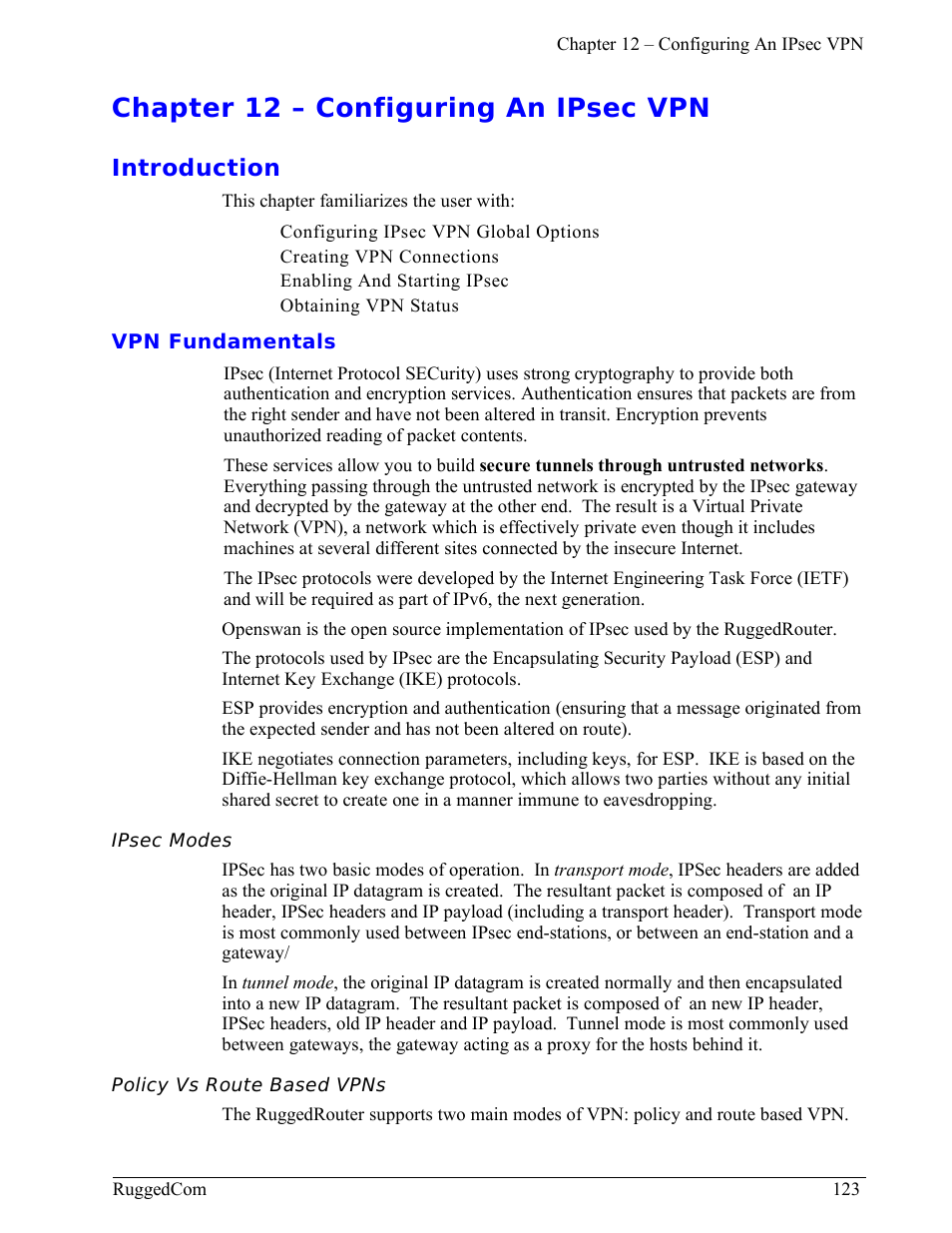 Chapter 12 – configuring an ipsec vpn, Introduction, Vpn fundamentals | Ipsec modes, Policy vs route based vpns | RuggedCom RuggedRouter RX1000 User Manual | Page 125 / 284