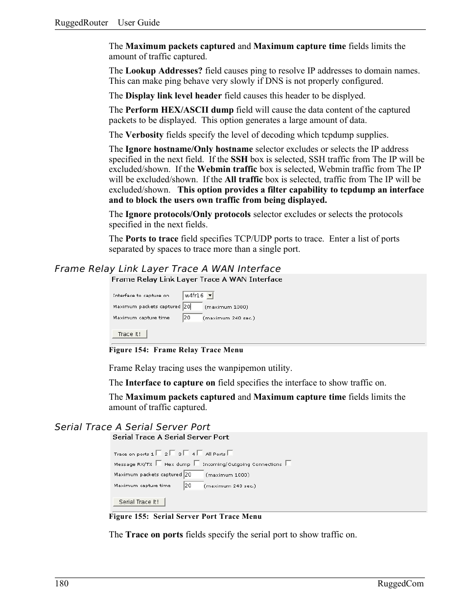 Frame relay link layer trace a wan interface, Serial trace a serial server port | RuggedCom RuggedRouter RX1000 User Manual | Page 182 / 284