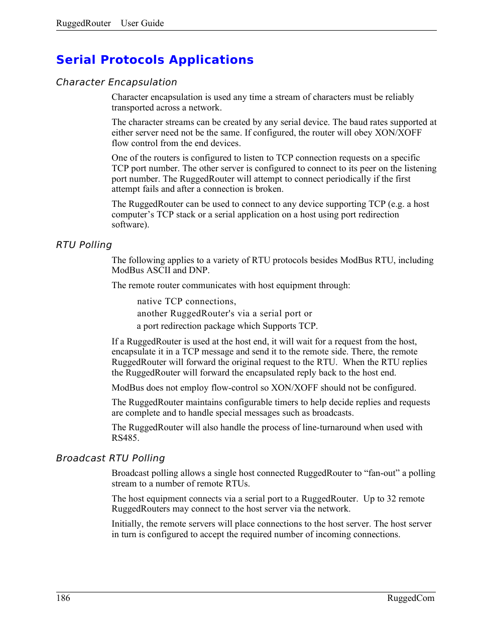 Serial protocols applications, Character encapsulation, Rtu polling | Broadcast rtu polling | RuggedCom RuggedRouter RX1000 User Manual | Page 188 / 284
