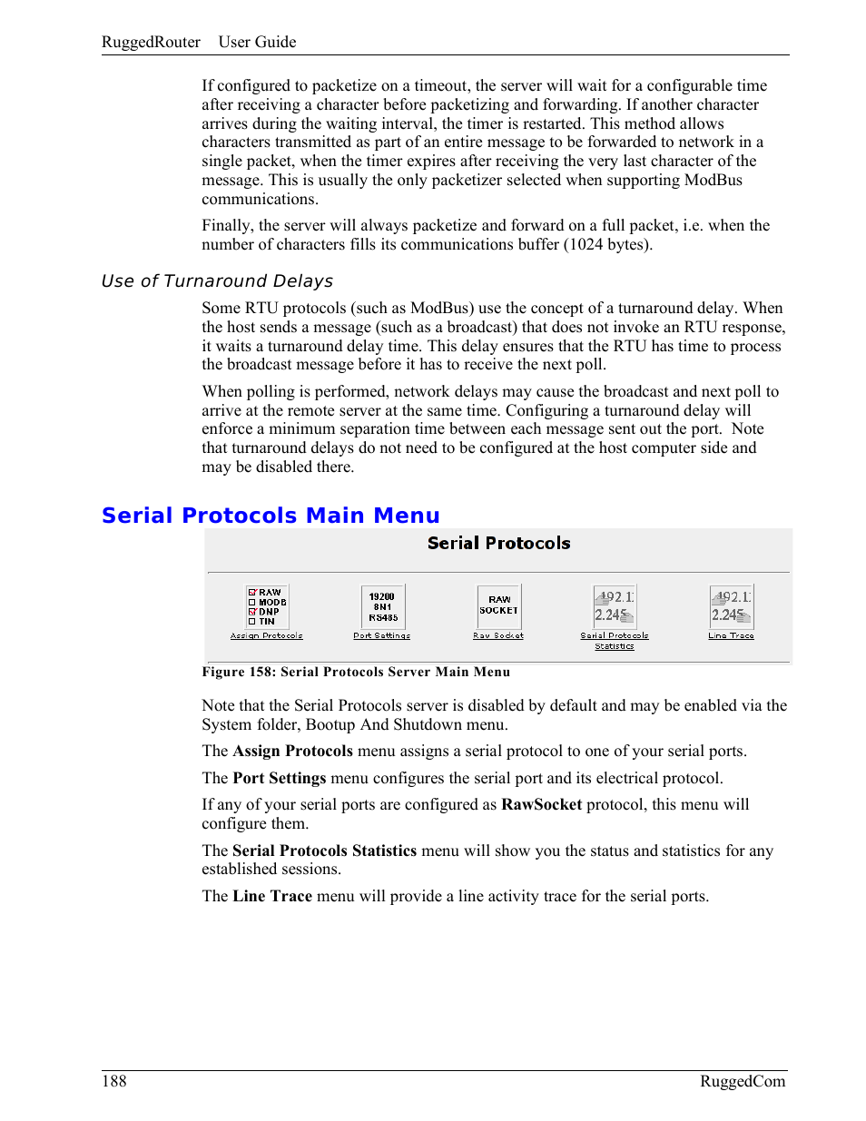 Use of turnaround delays, Serial protocols main menu | RuggedCom RuggedRouter RX1000 User Manual | Page 190 / 284