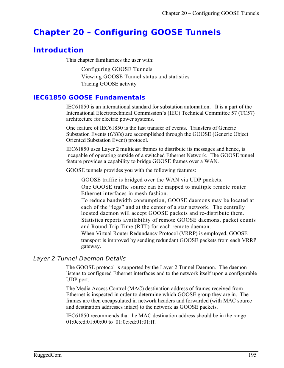 Chapter 20 – configuring goose tunnels, Introduction, Iec61850 goose fundamentals | Layer 2 tunnel daemon details | RuggedCom RuggedRouter RX1000 User Manual | Page 197 / 284