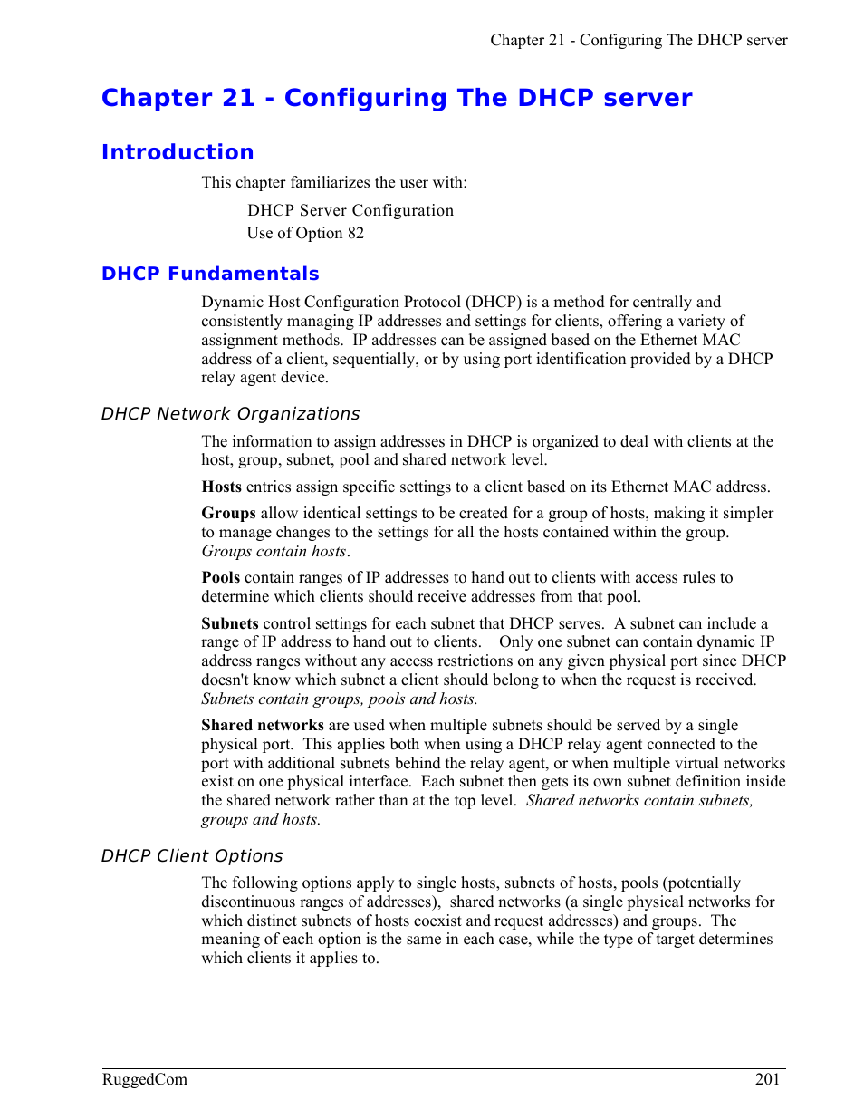Chapter 21 - configuring the dhcp server, Introduction, Dhcp fundamentals | Dhcp network organizations, Dhcp client options | RuggedCom RuggedRouter RX1000 User Manual | Page 203 / 284