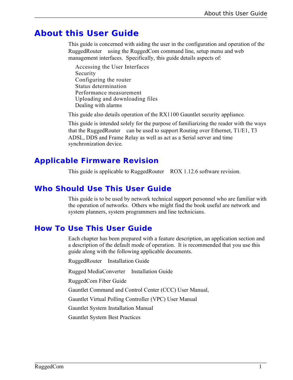 About this user guide, Applicable firmware revision, Who should use this user guide | How to use this user guide | RuggedCom RuggedRouter RX1000 User Manual | Page 3 / 284