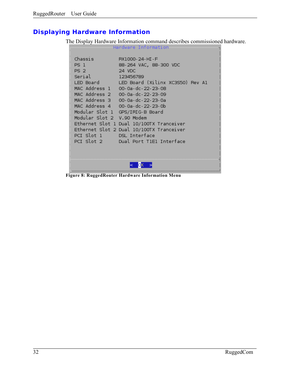 Displaying hardware information | RuggedCom RuggedRouter RX1000 User Manual | Page 34 / 284