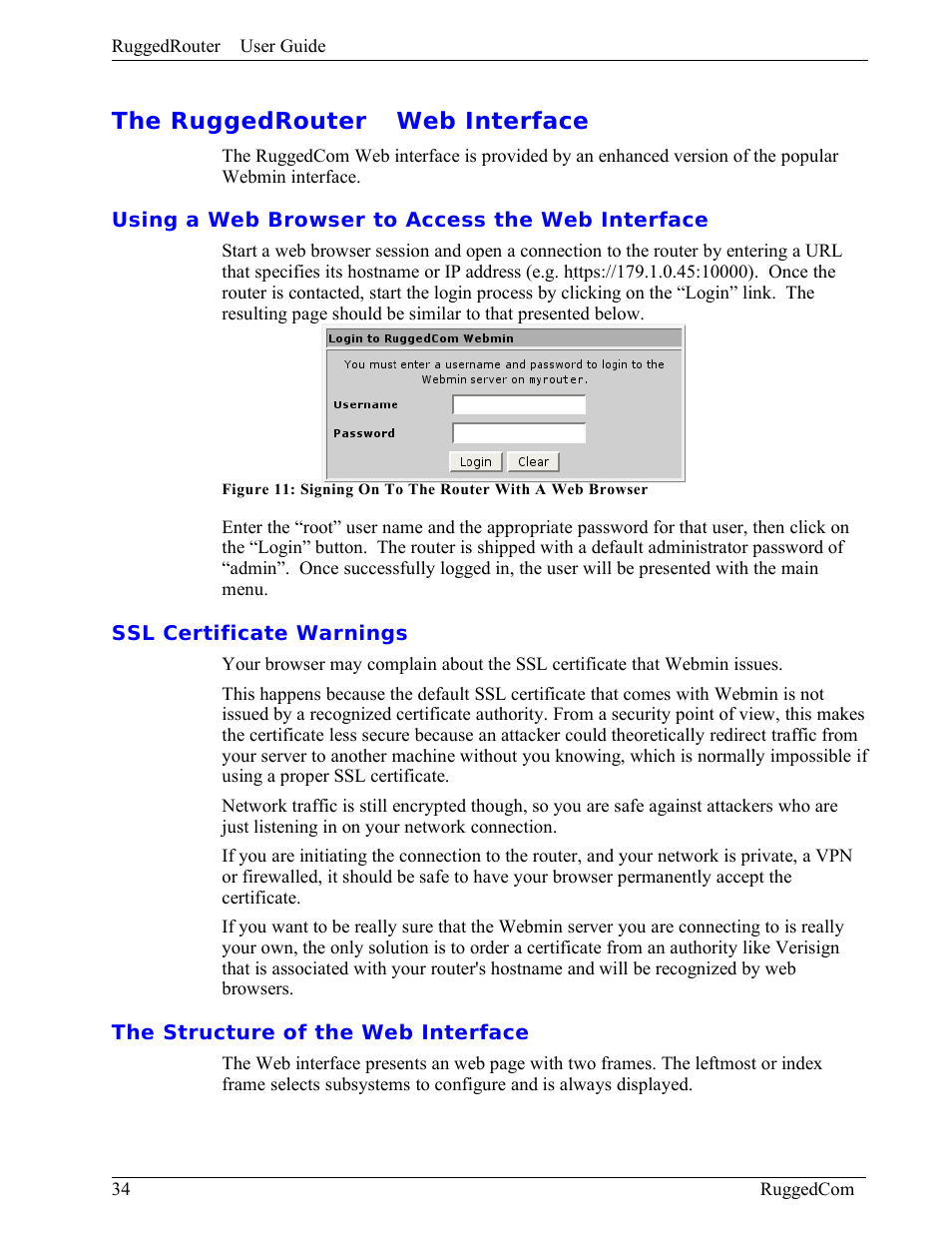 The ruggedrouter web interface, Using a web browser to access the web interface, Ssl certificate warnings | The structure of the web interface, The ruggedrouter  web interface | RuggedCom RuggedRouter RX1000 User Manual | Page 36 / 284