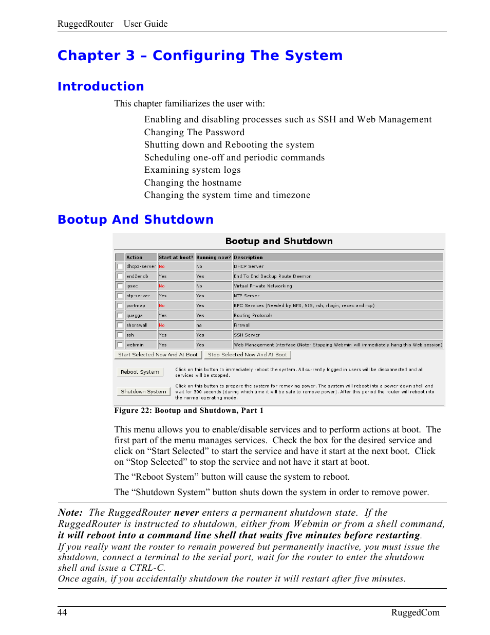 Chapter 3 – configuring the system, Introduction, Bootup and shutdown | RuggedCom RuggedRouter RX1000 User Manual | Page 46 / 284