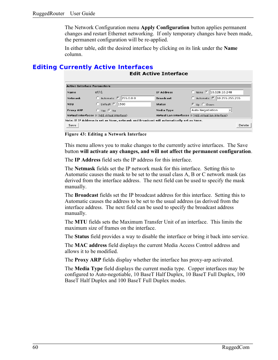 Editing currently active interfaces | RuggedCom RuggedRouter RX1000 User Manual | Page 62 / 284