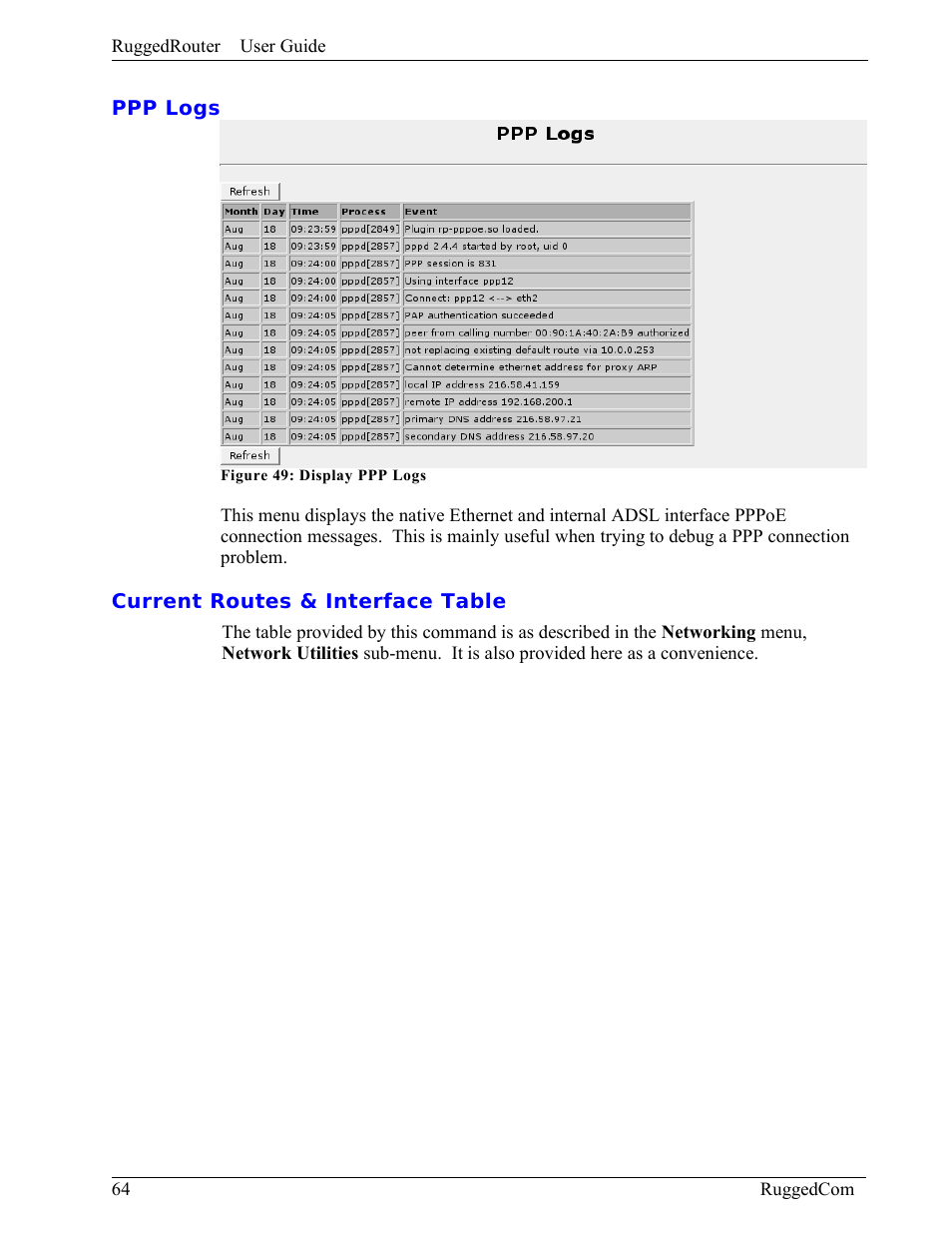 Ppp logs, Current routes & interface table | RuggedCom RuggedRouter RX1000 User Manual | Page 66 / 284