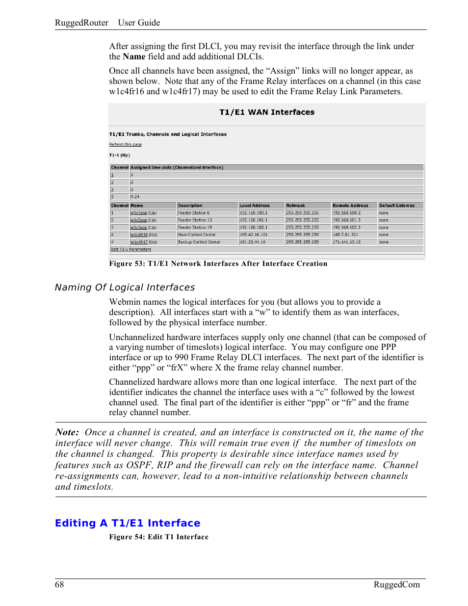 Naming of logical interfaces, Editing a t1/e1 interface | RuggedCom RuggedRouter RX1000 User Manual | Page 70 / 284