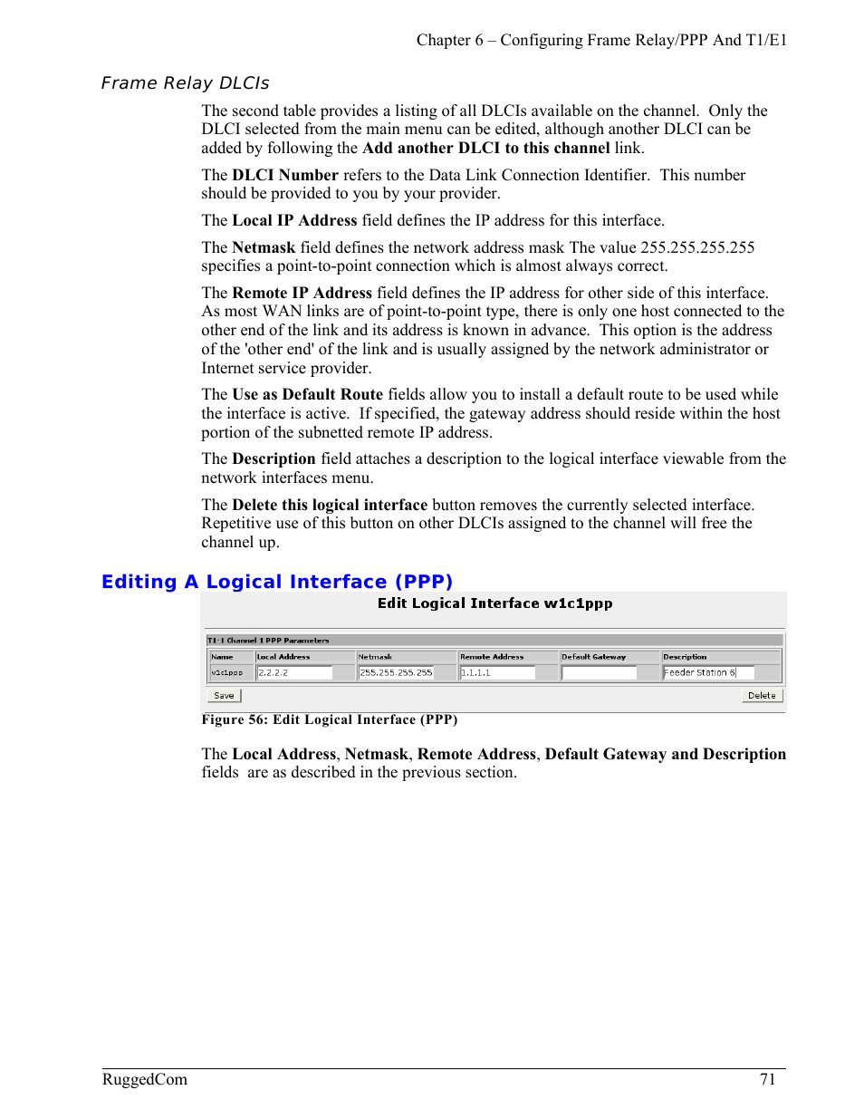 Frame relay dlcis, Editing a logical interface (ppp) | RuggedCom RuggedRouter RX1000 User Manual | Page 73 / 284