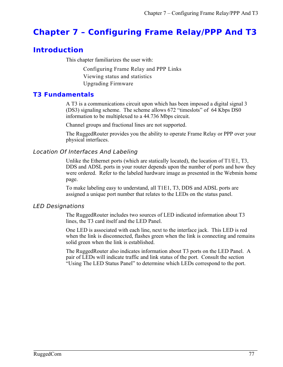 Chapter 7 – configuring frame relay/ppp and t3, Introduction, T3 fundamentals | Location of interfaces and labeling, Led designations | RuggedCom RuggedRouter RX1000 User Manual | Page 79 / 284