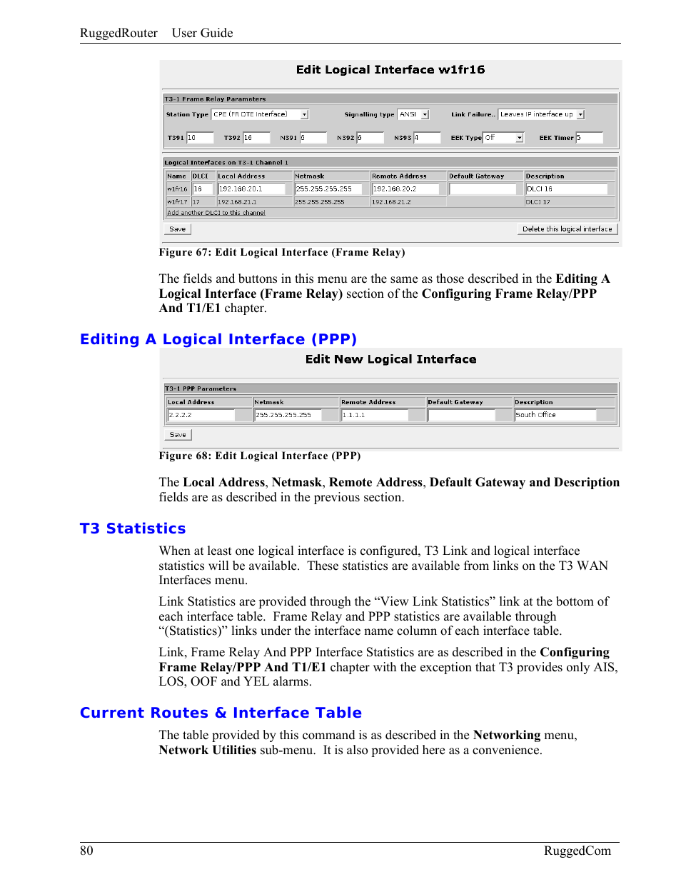 Editing a logical interface (ppp), T3 statistics, Current routes & interface table | RuggedCom RuggedRouter RX1000 User Manual | Page 82 / 284