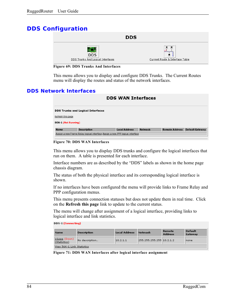 Dds configuration, Dds network interfaces | RuggedCom RuggedRouter RX1000 User Manual | Page 86 / 284