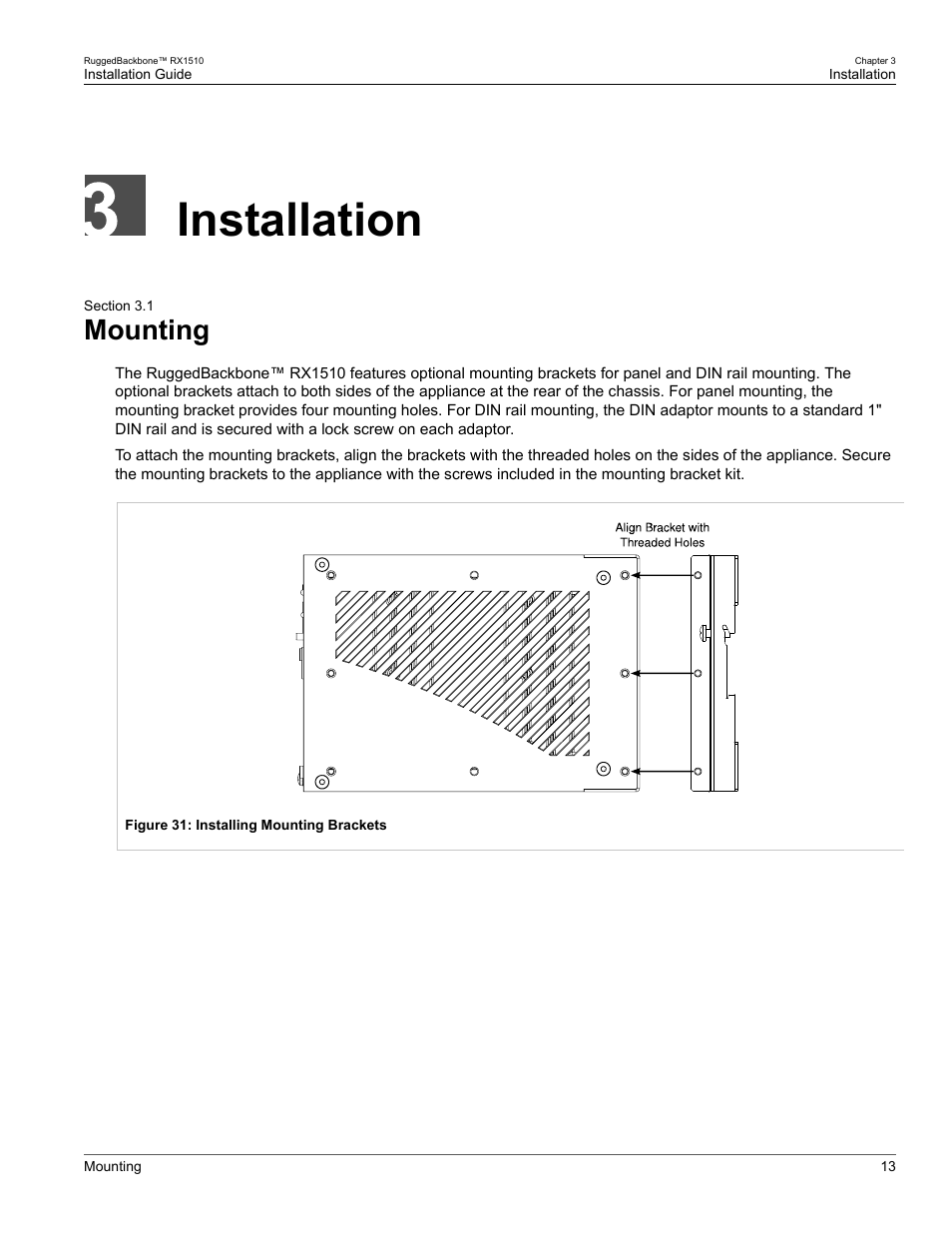 Installation, Mounting, 1 mounting | RuggedCom RUGGEDBACKBONE RX1510 User Manual | Page 19 / 52