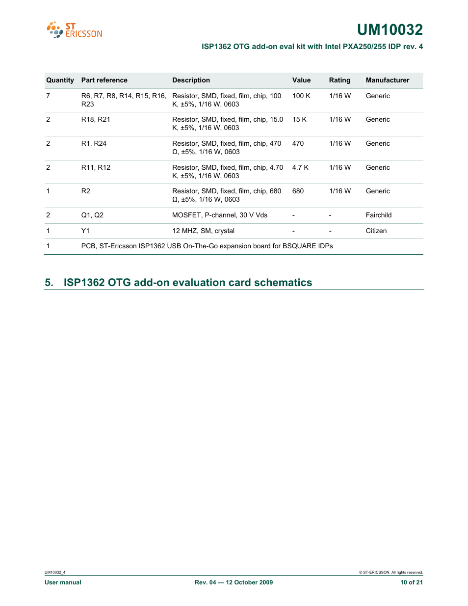 Isp1362 otg add-on evaluation card schematics | Rowe ISP1362 OTG add-on eval kit with Intel PXA250/255 IDP rev. 4 UM10032 User Manual | Page 10 / 21