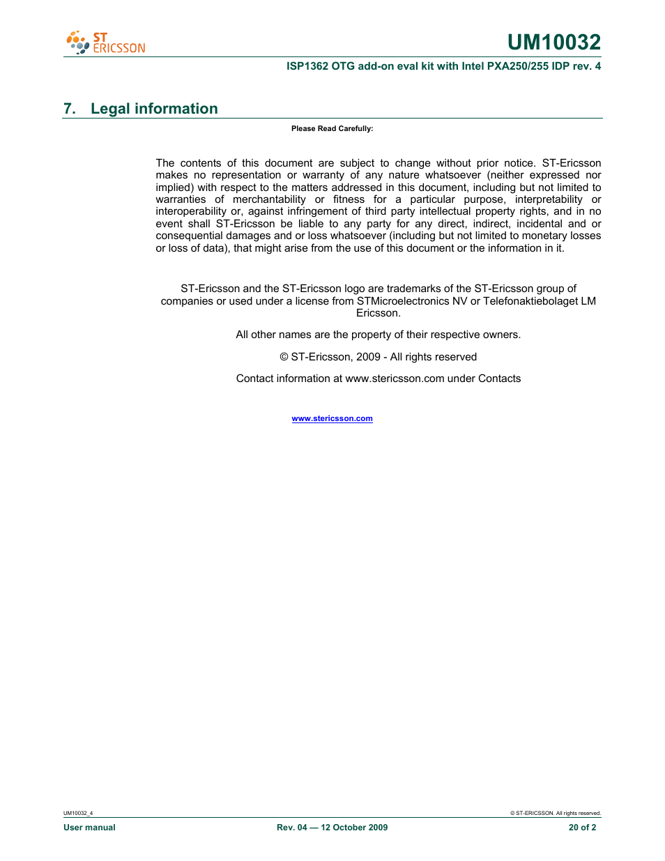 Legal information | Rowe ISP1362 OTG add-on eval kit with Intel PXA250/255 IDP rev. 4 UM10032 User Manual | Page 20 / 21