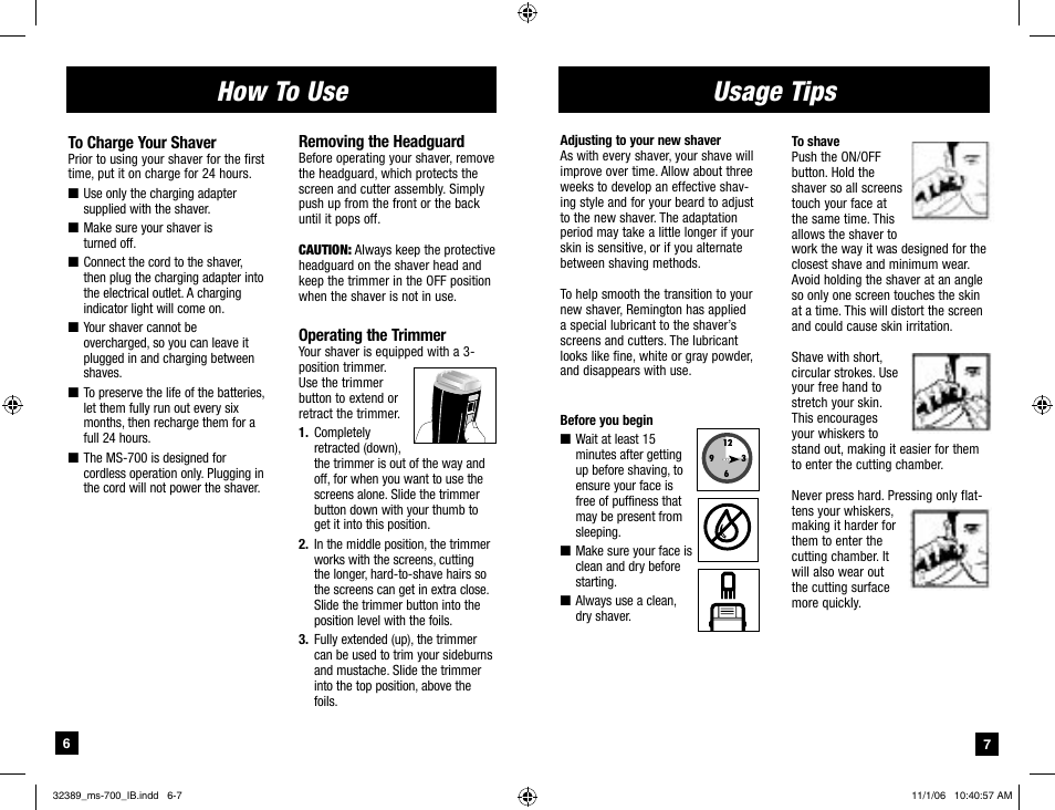 How to use, Usage tips | Remington TITANIUM PRO MS-700 User Manual | Page 4 / 6