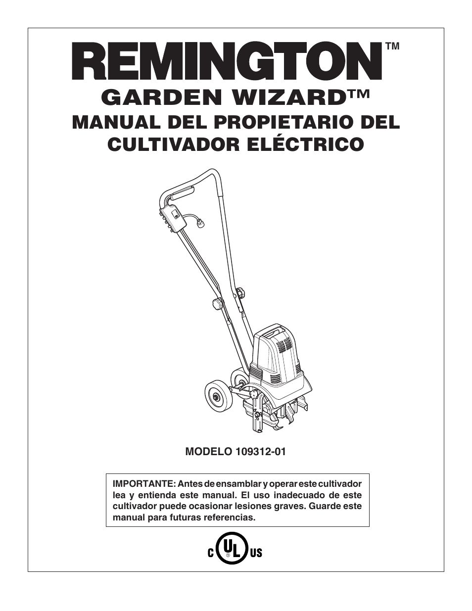 Garden wizard, Manual del propietario del cultivador eléctrico | Remington Garden Wizard 109312-01 User Manual | Page 15 / 44