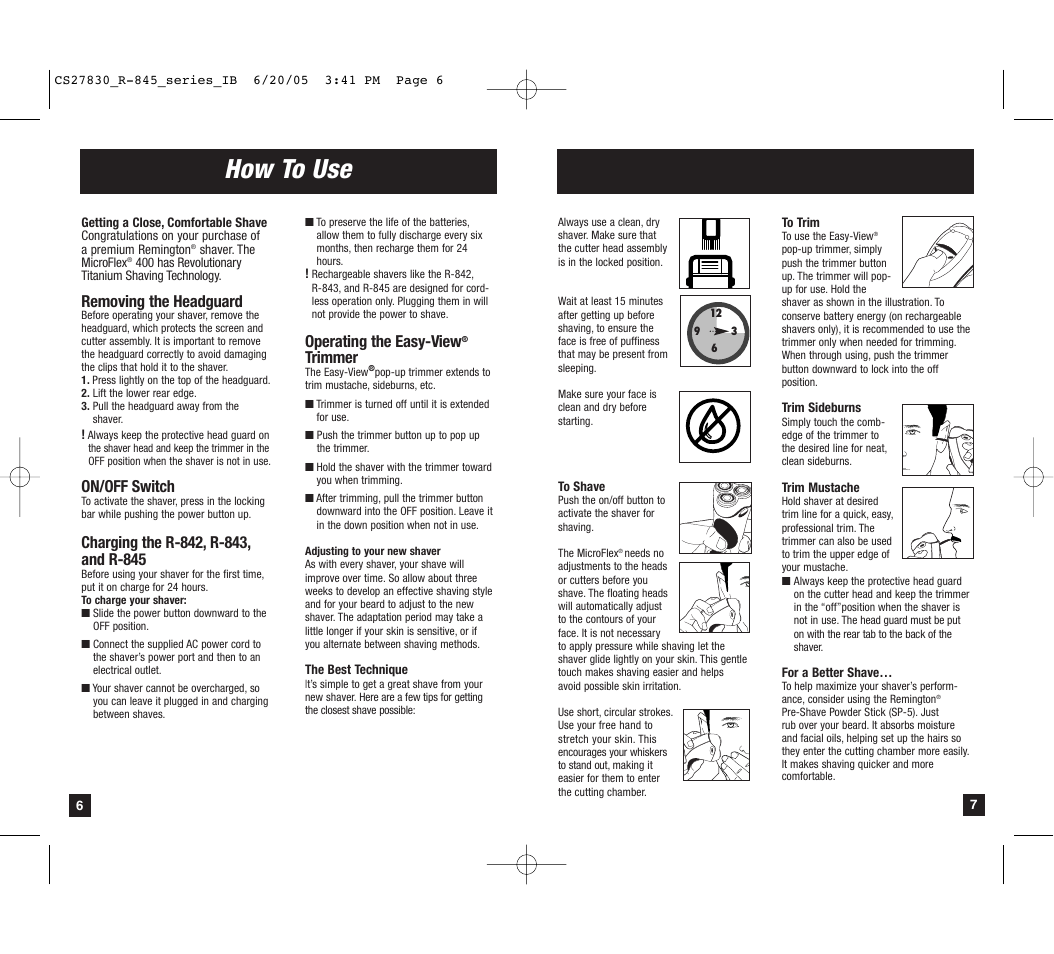 How to use, Removing the headguard, On/off switch | Operating the easy-view, Trimmer | Remington R-843 User Manual | Page 4 / 7