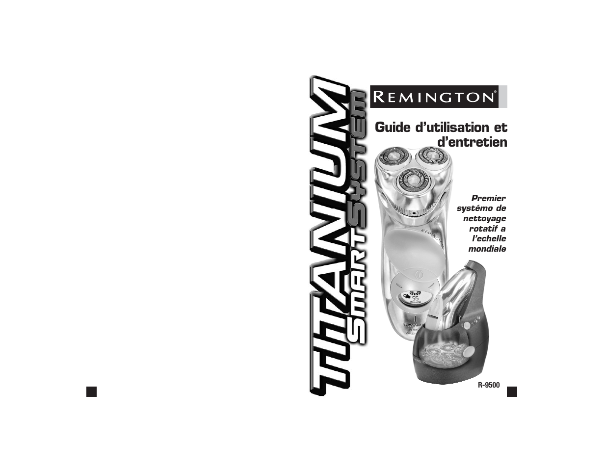 Guide d’utilisation et d’entretien | Remington R-9500 User Manual | Page 17 / 25