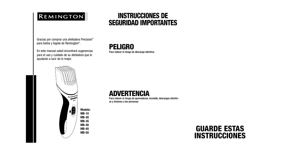 Gu ía para el uso y cuidado, Guarde estas instrucciones, Instrucciones de seguridad importantes | Peligro, Advertencia, Precision | Remington Precision Beard & Mustache Trimmer User Manual | Page 13 / 18