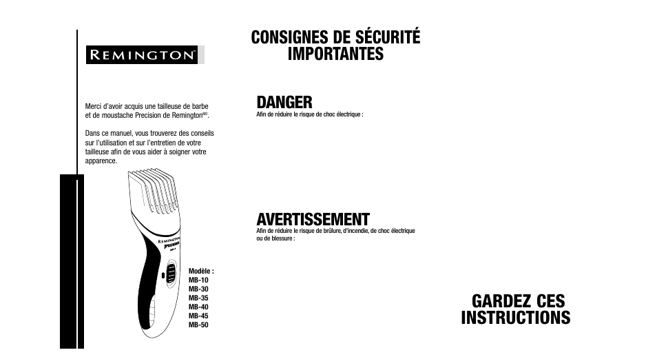 Guide d ’utilisation et d ’entr etien, Danger, Avertissement | Remington Precision Beard & Mustache Trimmer User Manual | Page 7 / 18