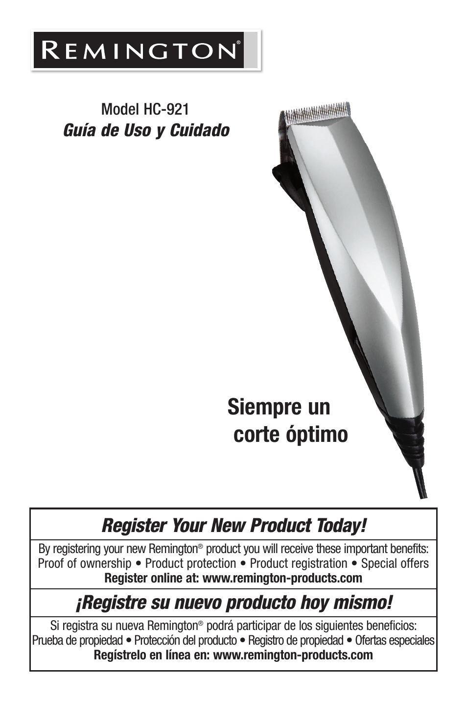 Siempre un corte óptimo, Register your new product today, Registre su nuevo producto hoy mismo | Guía de uso y cuidado, Model hc-921 | Remington HC-921 User Manual | Page 11 / 32