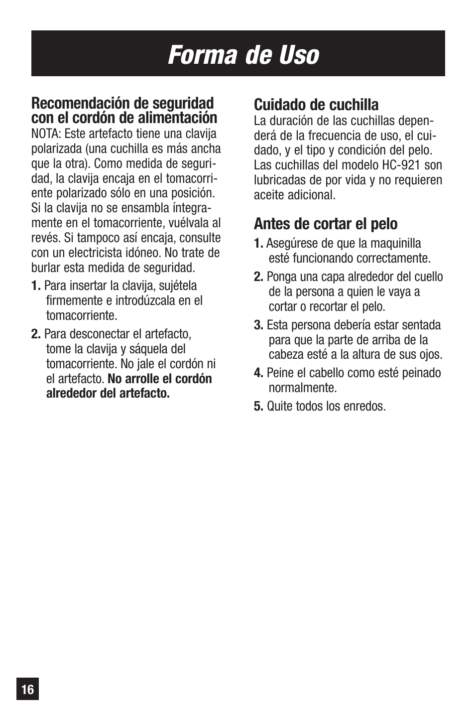 Forma de uso, Cuidado de cuchilla, Antes de cortar el pelo | Remington HC-921 User Manual | Page 16 / 32