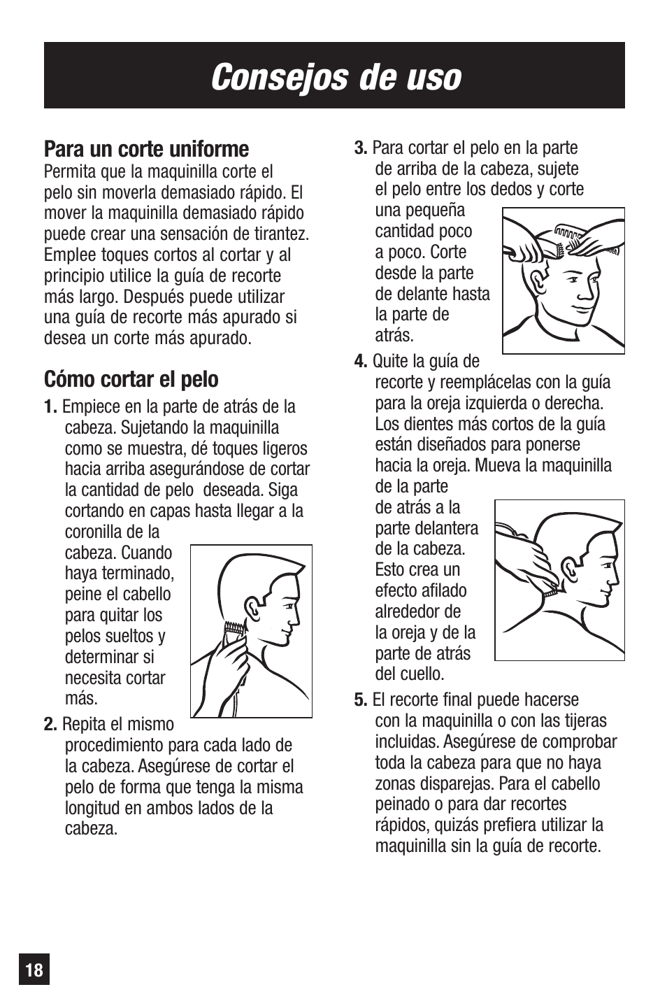 Consejos de uso, Para un corte uniforme, Cómo cortar el pelo | Remington HC-921 User Manual | Page 18 / 32