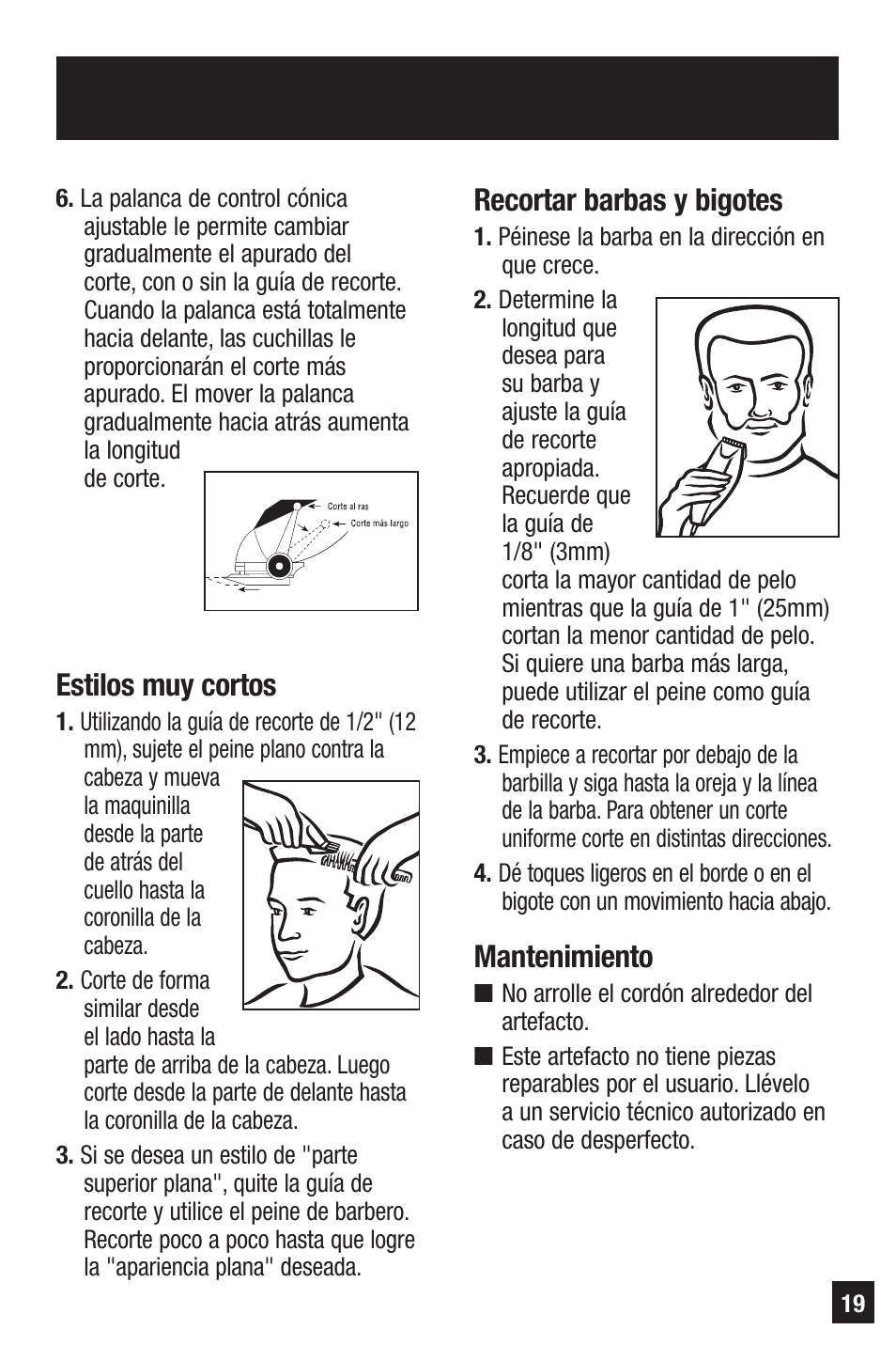 Estilos muy cortos, Recortar barbas y bigotes, Mantenimiento | Remington HC-921 User Manual | Page 19 / 32