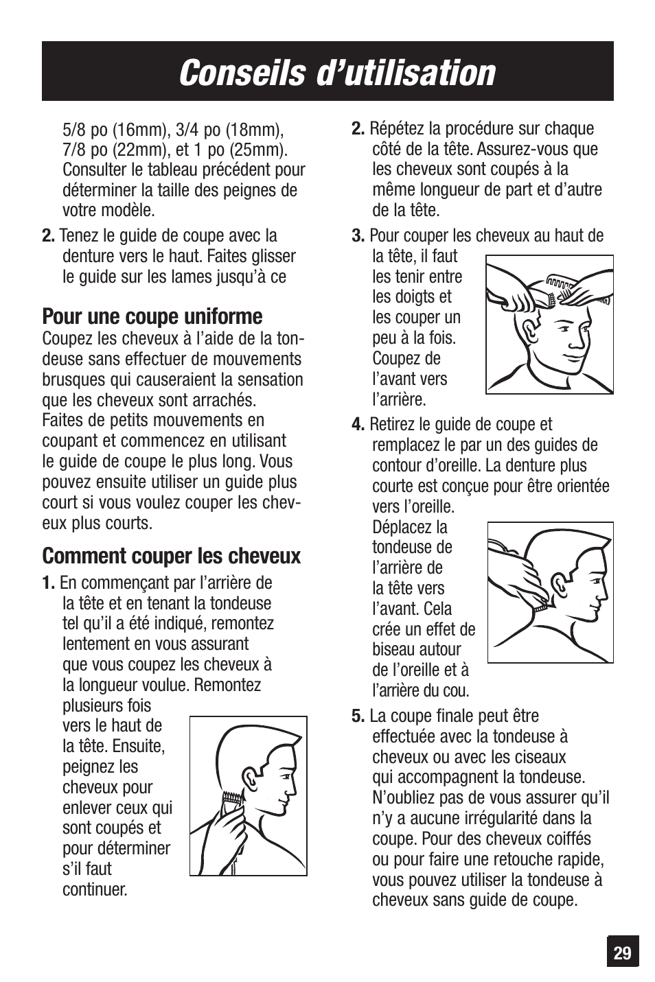 Conseils d’utilisation, Pour une coupe uniforme, Comment couper les cheveux | Remington HC-921 User Manual | Page 29 / 32