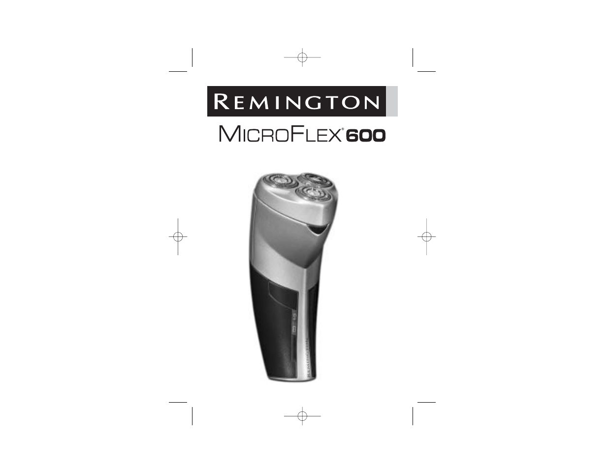 Remington MicroFlex 600 User Manual | 19 pages