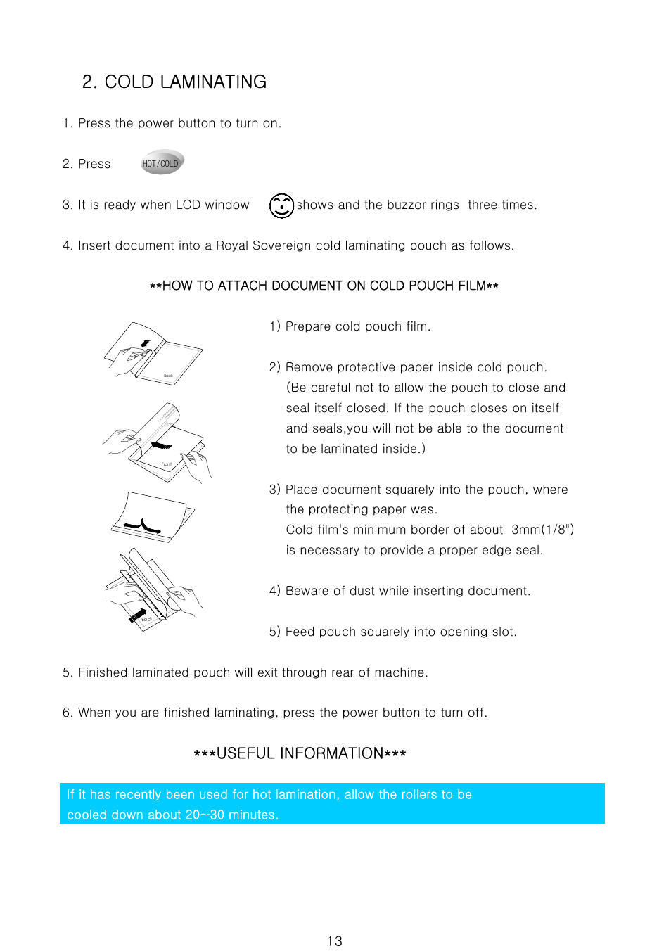 Cold laminating, Useful information | Royal Sovereign 900N 1 User Manual | Page 13 / 18