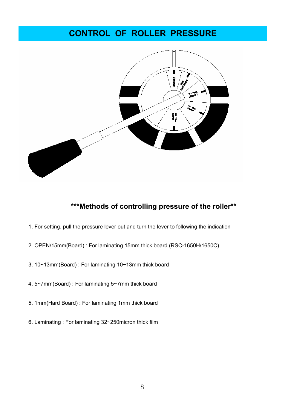 Control of roller pressure, Methods of controlling pressure of the roller | Royal Sovereign 1650C User Manual | Page 8 / 15