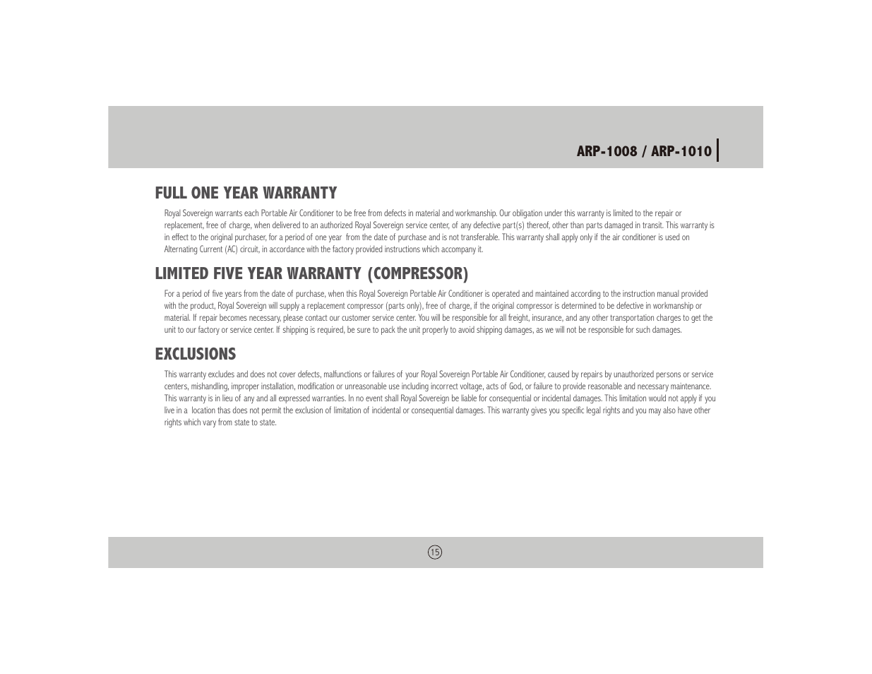 Full one year warranty, Limited five year warranty (compressor), Exclusions | Royal Sovereign NOTHING ARP-1010 User Manual | Page 15 / 32