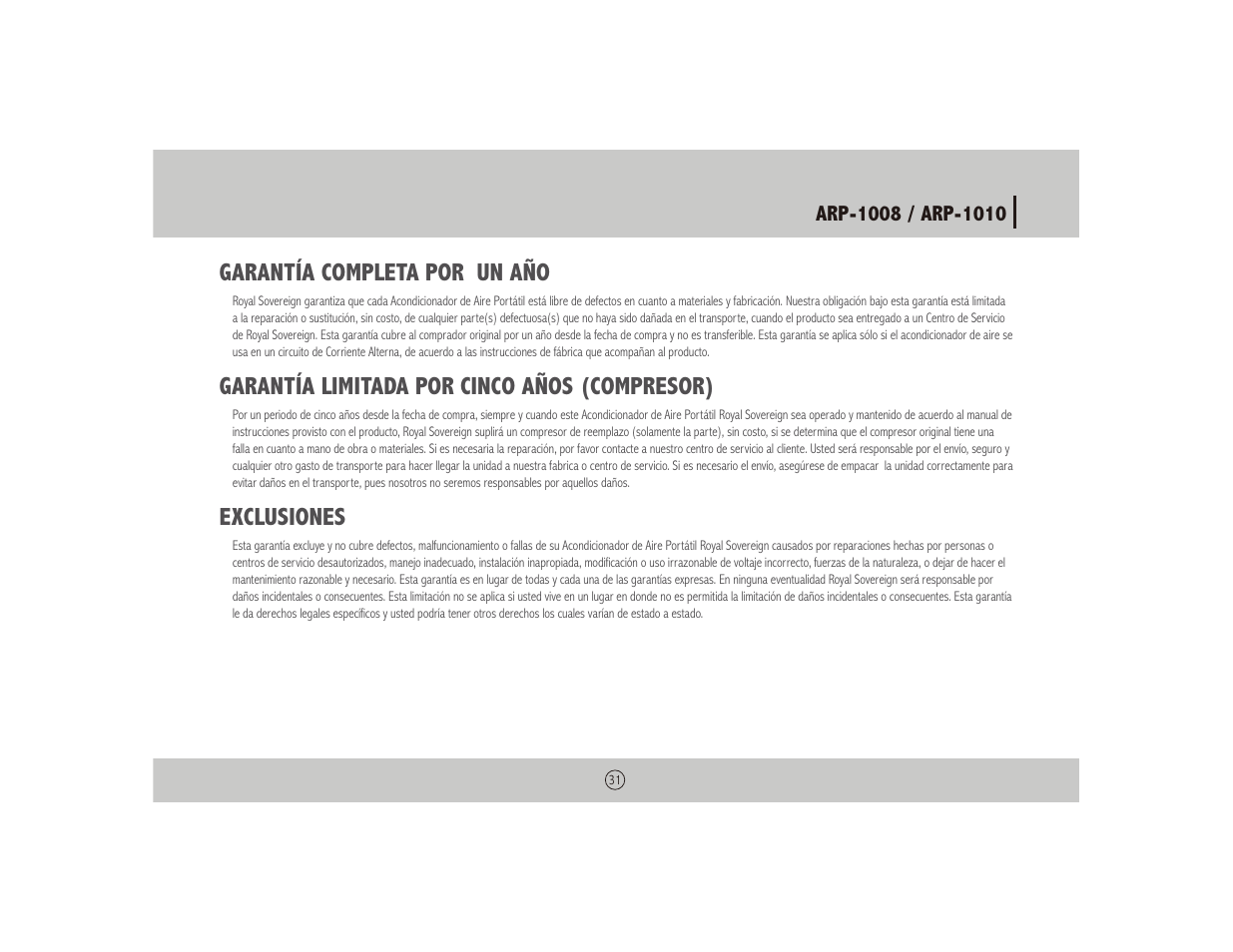 Garantía completa por un año, Garantía limitada por cinco años (compresor), Exclusiones | Royal Sovereign NOTHING ARP-1010 User Manual | Page 31 / 32