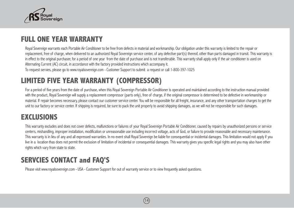 Full one year warranty, Limited five year warranty (compressor), Exclusions | Servcies contact and faq's | Royal Sovereign ARP-9009TL User Manual | Page 14 / 48