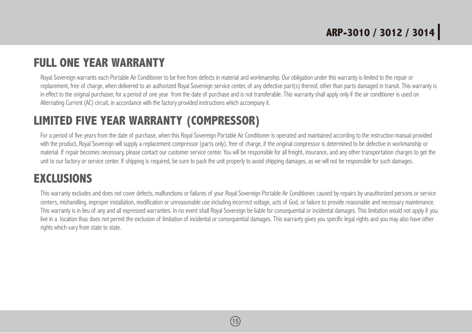 Full one year warranty, Limited five year warranty (compressor), Exclusions | Royal Sovereign ARP-3010 User Manual | Page 15 / 32