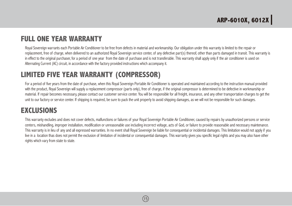 Full one year warranty, Limited five year warranty (compressor), Exclusions | Royal Sovereign ARP-6012X User Manual | Page 15 / 32